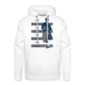 The Higher The Socks The Downer The Fool - White - Men's Premium Hoodie - white - Front - Liam (192cm)