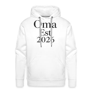  Oma Est 2026 - Stolze Oma Geschenk - Men's Premium Hoodie - white - Front - Liam (192cm)