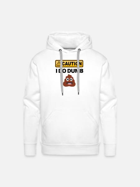 Caution I Do - Men's Premium Hoodie - white
