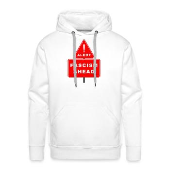 Anti Trump | Alert Fascism ahead | Anti Fascism - Men's Premium Hoodie - white - Front - Liam (192cm)