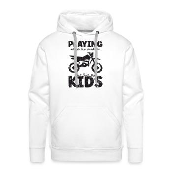 Playing in the mud isn't just for kids - mud - Men's Premium Hoodie - white - Front - Liam (192cm)