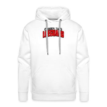 Born to Lifeguard - lifeguard - Men's Premium Hoodie - white - Front - Liam (192cm)