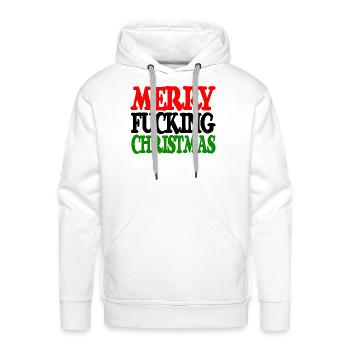 MERRY FUCKING CHRISTMAS funny cursing holidays bah - Men's Premium Hoodie - white - Front - Liam (192cm)
