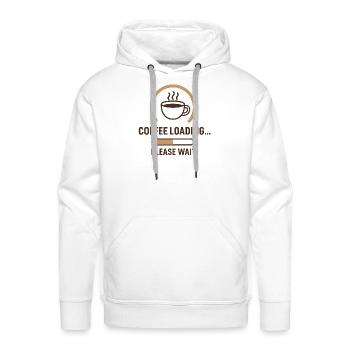 Coffee Loading Please Wait - Men's Premium Hoodie - white - Front - Liam (192cm)