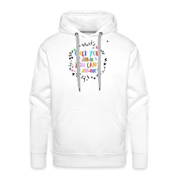 Once you JIM-in you can not JIM-out design - Men's Premium Hoodie - white - Front - Liam (192cm)