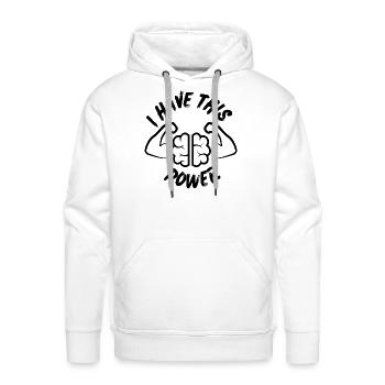 I Have This Power Brain Power - Men's Premium Hoodie - white - Front - Liam (192cm)