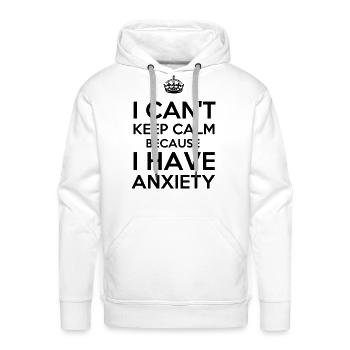 Keep Anxious - Men's Premium Hoodie - white - Front - Liam (192cm)
