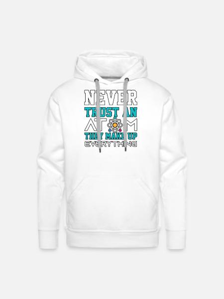 Make Up Everything Chemistry - Men's Premium Hoodie - white