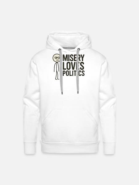 Misery Loves Politics - Men's Premium Hoodie - white