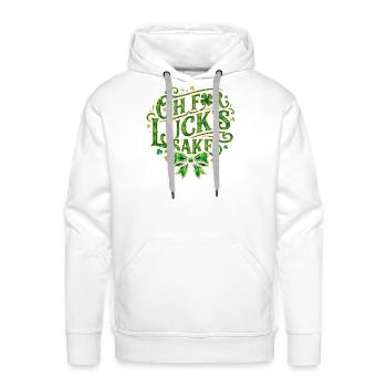 Oh For Luck's Sake St Patricks Day - Men's Premium Hoodie - white - Front - Liam (192cm)