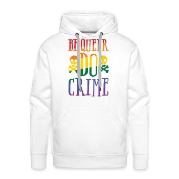 BE QUEER DO CRIME - Men's Premium Hoodie - white - Front - Liam (192cm)