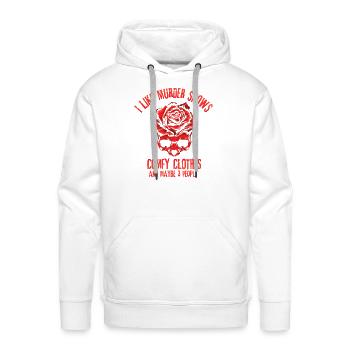 I Like Murder Shows Comfy Clothes - Men's Premium Hoodie - white - Front - Liam (192cm)