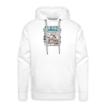 My Seattle Workout Is Lifting Espresso - Men's Premium Hoodie - white - Front - Liam (192cm)