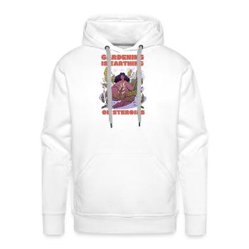 Gardening is Earthing on Steroids - Men's Premium Hoodie - white - Front - Liam (192cm)