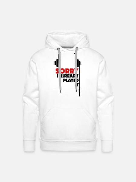 sorry_i_already_played_it_3 - Men's Premium Hoodie - white