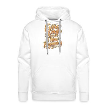 Every Day: A New Beginning - Men's Premium Hoodie - white - Front - Liam (192cm)