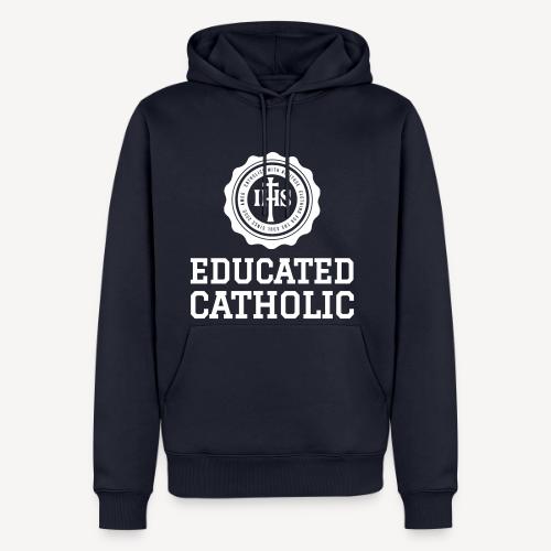 EDUCATED CATHOLIC - Men's Premium Hoodie