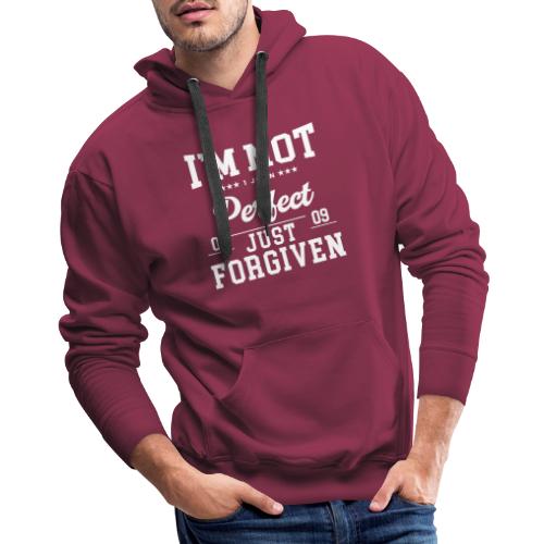 I'm Not Perfect-Forgiven Collection - Men's Premium Hoodie