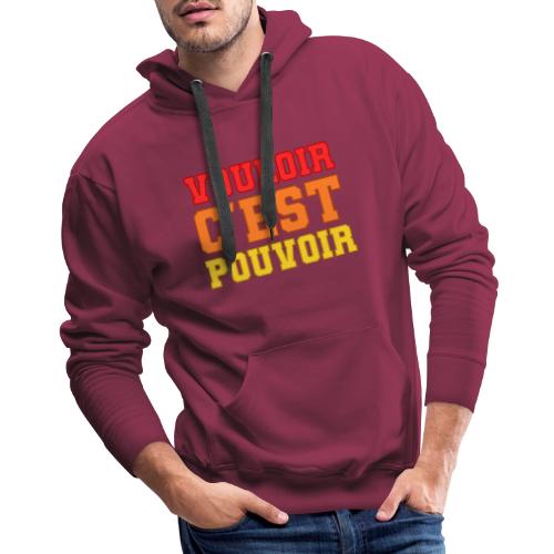 Where there's a will there's a way - Men's Premium Hoodie