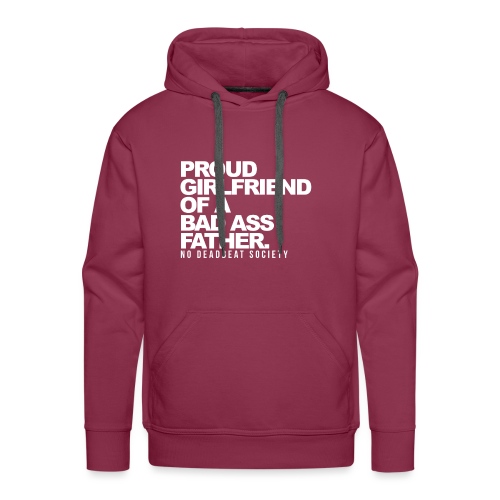 Proud Girlfriend To A Great Father - Men's Premium Hoodie