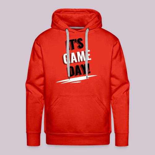 It's Game Day - Men's Premium Hoodie