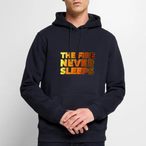 The fire never sleeps - Men's Premium Hoodie