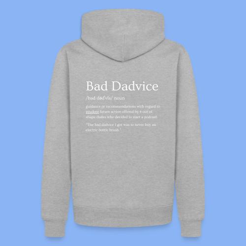 Bad Dadvice Definition - Men's Premium Hoodie