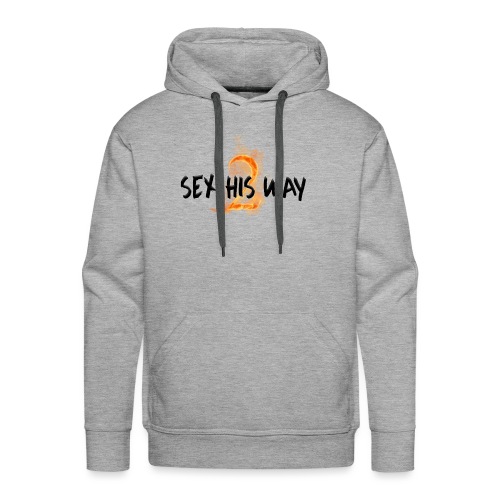 SEX HIS WAY 2 - Men's Premium Hoodie