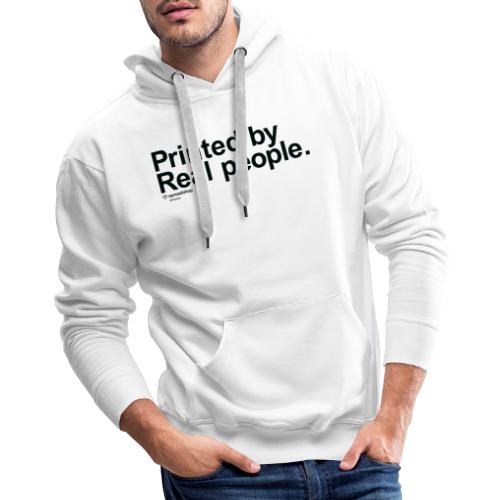 Printed in black - Men's Premium Hoodie