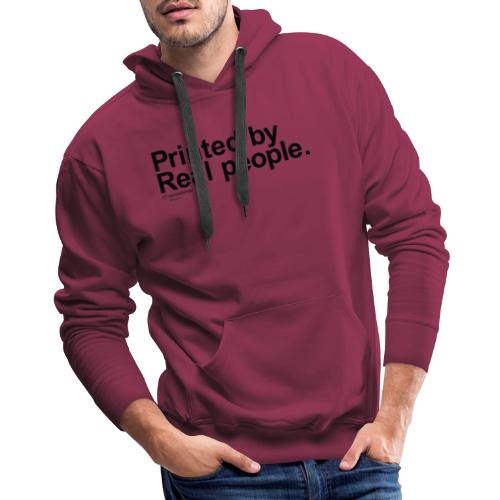 Printed in black - Men's Premium Hoodie
