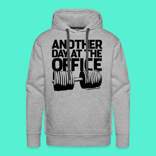 Another Day at the Office - Gym Motivation - Men's Premium Hoodie