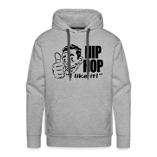 HIPHOP I Like It! - Men's Premium Hoodie