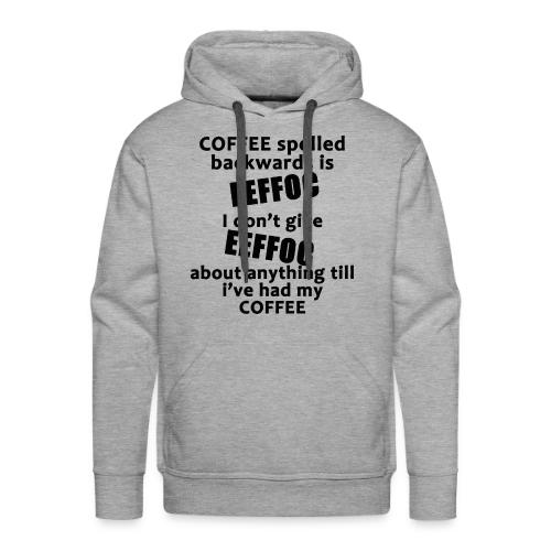 Coffee spelled backwards - Men's Premium Hoodie