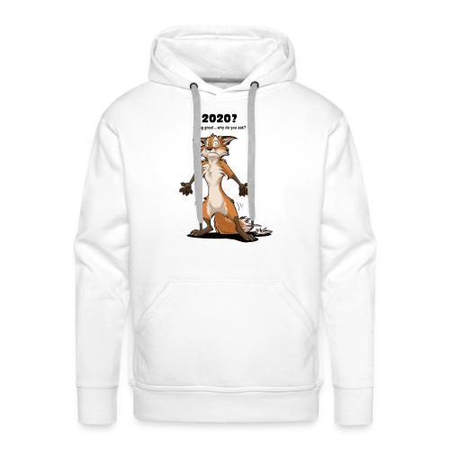 2020? Going great... (for bright backgrounds) - Men's Premium Hoodie