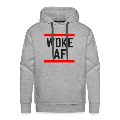 Woke AF black - Men's Premium Hoodie