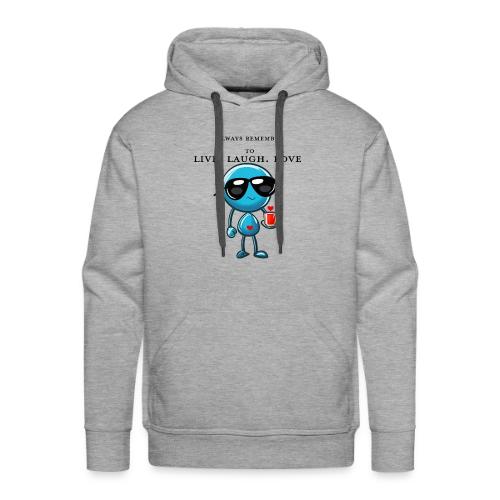 Remember to live laugh love - Men's Premium Hoodie