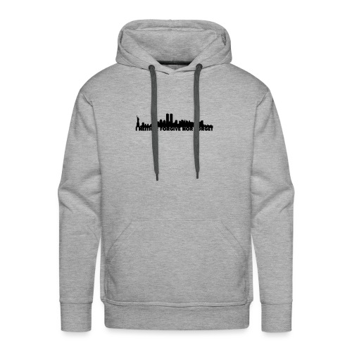 I Neither Forgive Nor Forget - Men's Premium Hoodie
