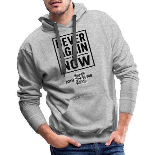 Never Again (black, front-facing) - Men's Premium Hoodie