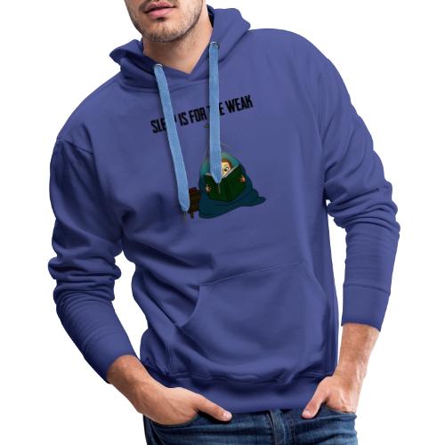 Sleep is for the Weak - Men's Premium Hoodie