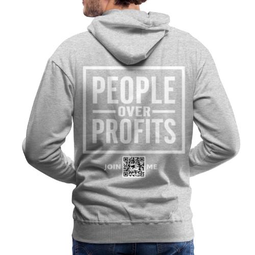 People Over Profits (white, back-facing) - Men's Premium Hoodie