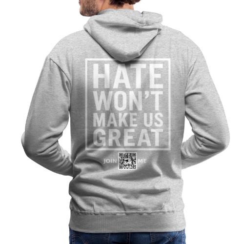 Hate (white, back-facing) - Men's Premium Hoodie