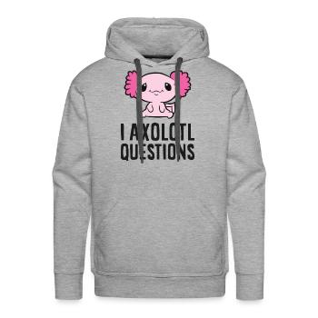 I Axolotl Questions Pet Axolotl Cute Axolotl - Men's Premium Hoodie - heather grey - Front - Liam (192cm)