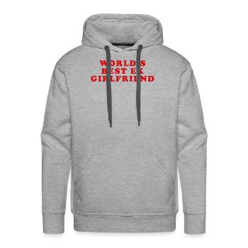 World s best ex girlfriend - Men's Premium Hoodie - heather grey - Front - Liam (192cm)