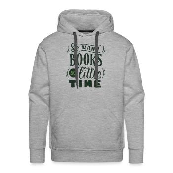 so many books so little time - Men's Premium Hoodie - heather grey - Front - Liam (192cm)