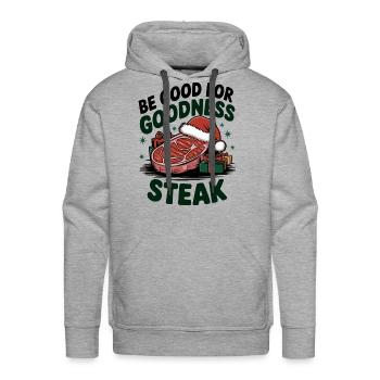 Be Good For Goodness Steak Christmas Design - Men's Premium Hoodie - heather grey - Front - Liam (192cm)