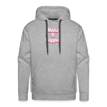 Make it Happen - Men's Premium Hoodie - heather grey - Front - Liam (192cm)