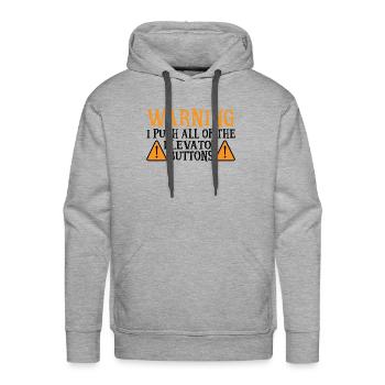 Warning I Push All Of The Elevator Buttons 9 - Men's Premium Hoodie - heather grey - Front - Liam (192cm)