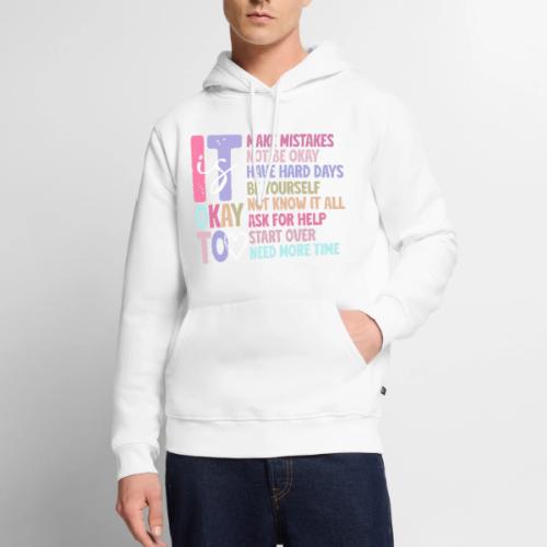 Harmony Collection - It s Okay To Make Mistakes - Men's Premium Hoodie