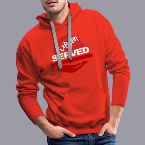 YOU BEEN SERVED - Men's Premium Hoodie