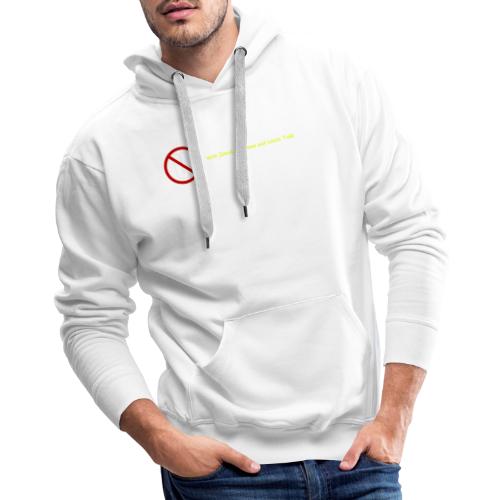 it's Not About You with Jamal, Marianne and Todd - Men's Premium Hoodie